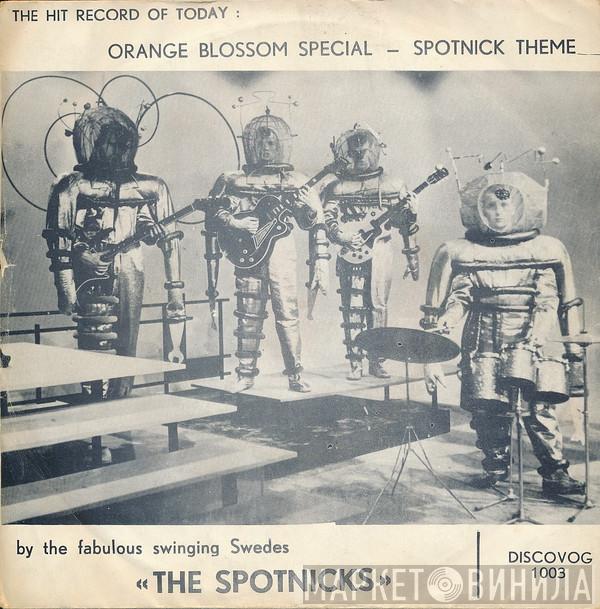  The Spotnicks  - Orange Blossom Special / Spotnick Theme