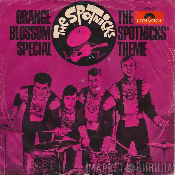  The Spotnicks  - Orange Blossom Special / The Spotnicks' Theme