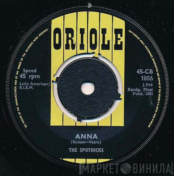 The Spotnicks - Anna