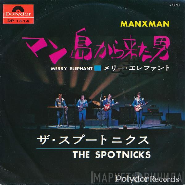 The Spotnicks - Manxman