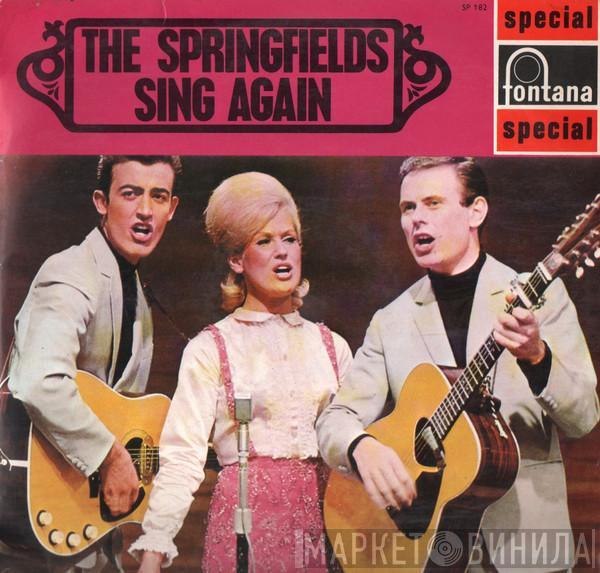  The Springfields  - The Springfields Sing Again