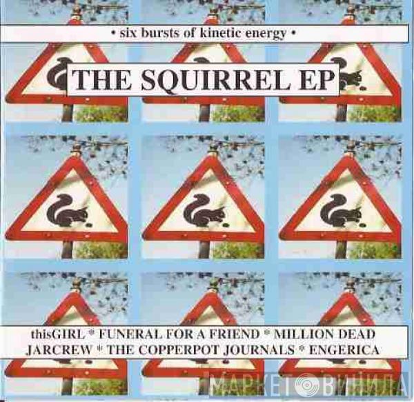  - The Squirrel EP