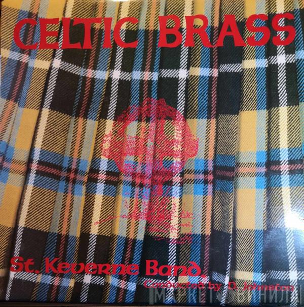 The St. Keverne Band, Derek Johnston - Celtic Brass