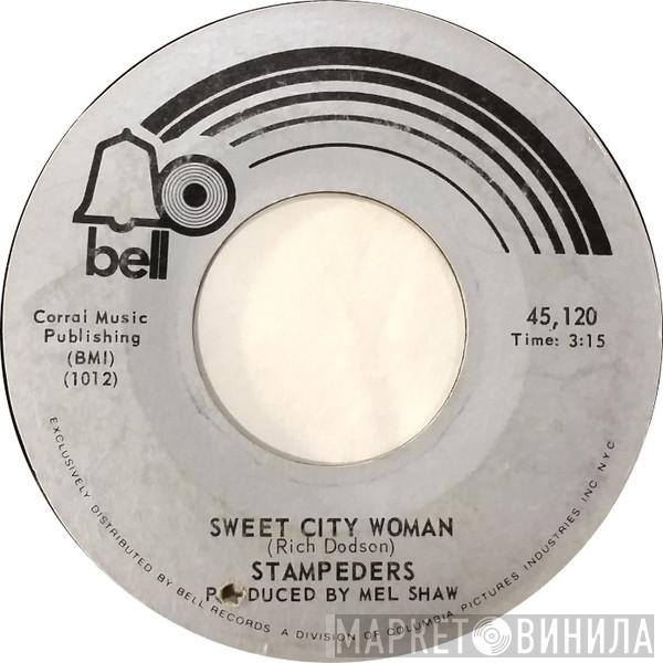 The Stampeders - Sweet City Woman / Gator Road
