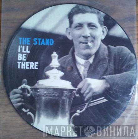 The Stand  - I'll Be There