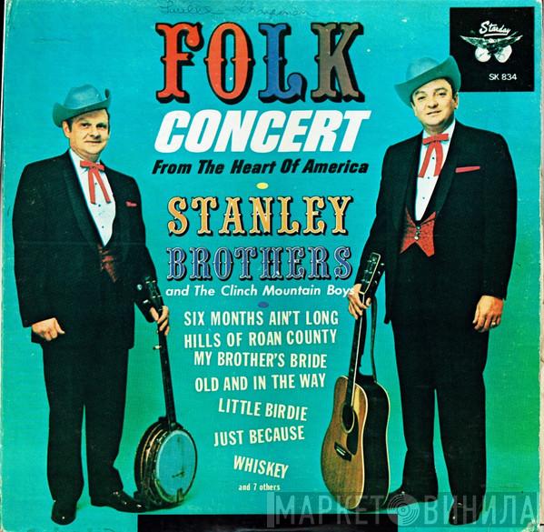 The Stanley Brothers, The Clinch Mountain Boys - Folk Concert