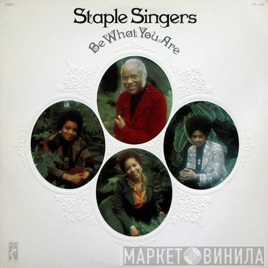 The Staple Singers - Be What You Are