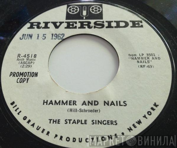  The Staple Singers  - Hammer And Nails