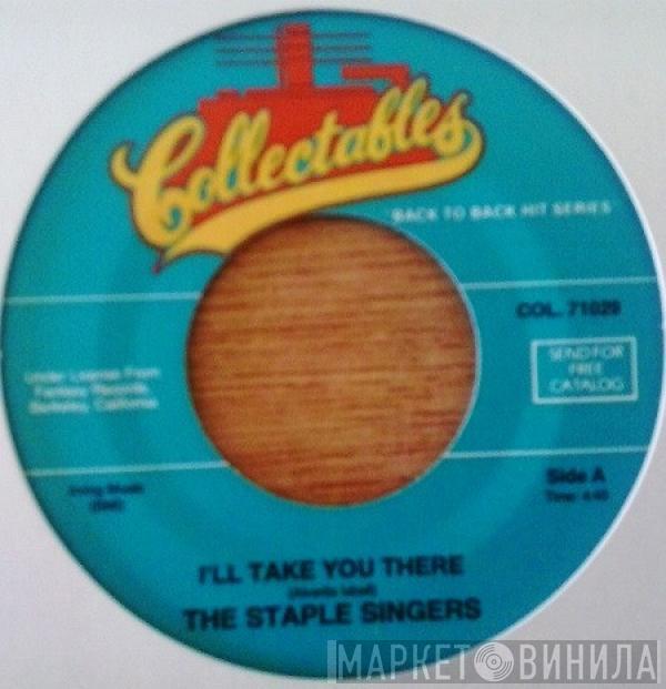 The Staple Singers - I'll Take You There