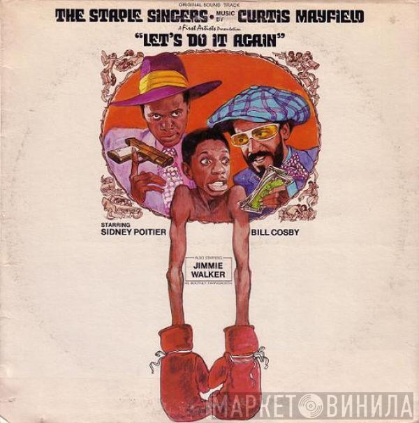 The Staple Singers - Let's Do It Again (Original Soundtrack)