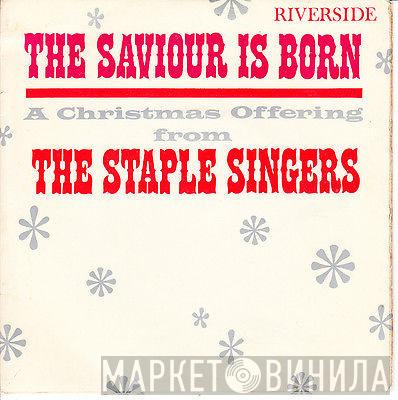 The Staple Singers - The Saviour Is Born