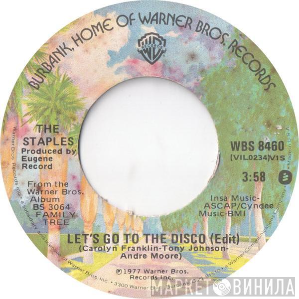 The Staples - Let's Go To The Disco / See A Little Further (Than My Bed)