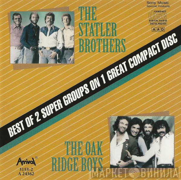 The Statler Brothers, The Oak Ridge Boys - The Statler Brothers / The Oak Ridge Boys