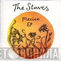  The Staves   - Mexico EP