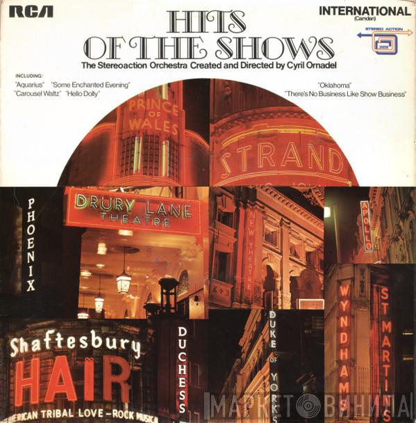 The Stereo Action Orchestra, Cyril Ornadel - Hits Of The Shows