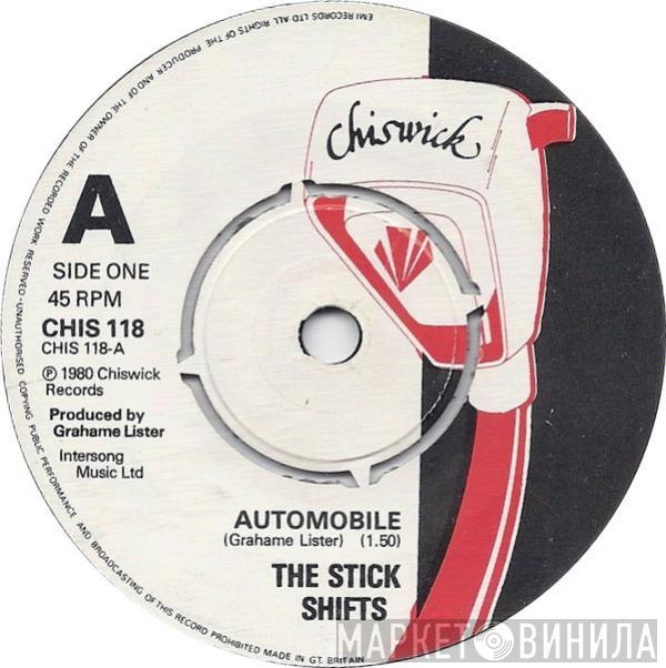  The Stick Shifts  - Automobile