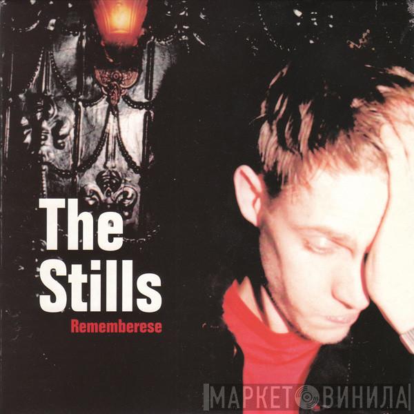 The Stills - Rememberese