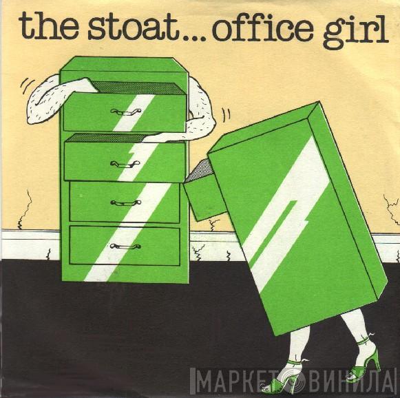 The Stoat - Office Girl