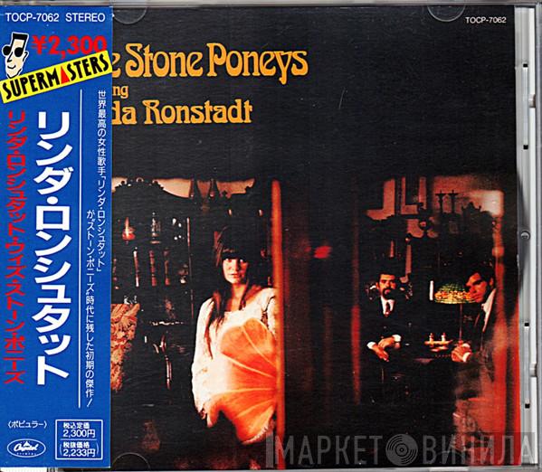 The Stone Poneys, Linda Ronstadt - The Stone Poneys Featuring Linda Ronstadt