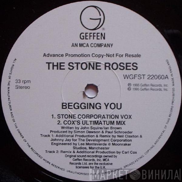  The Stone Roses  - Begging You