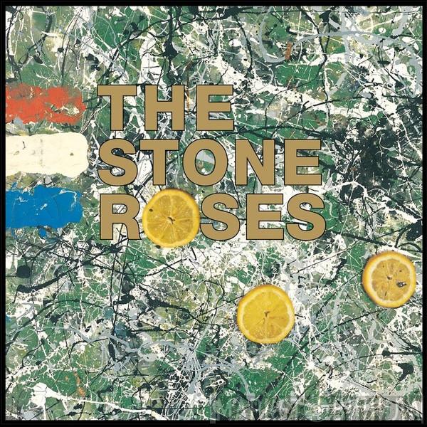  The Stone Roses  - The Stone Roses
