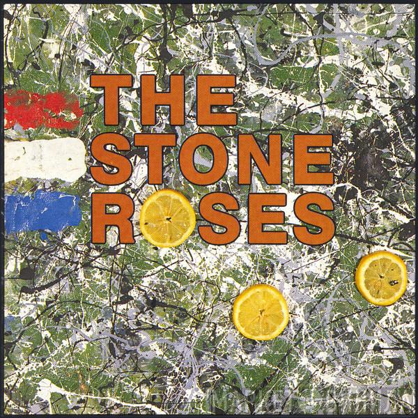  The Stone Roses  - The Stone Roses