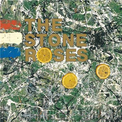  The Stone Roses  - The Stone Roses