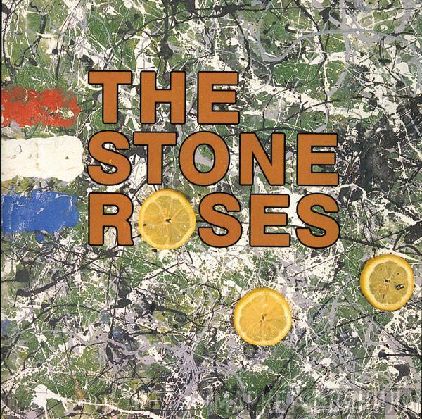  The Stone Roses  - The Stone Roses