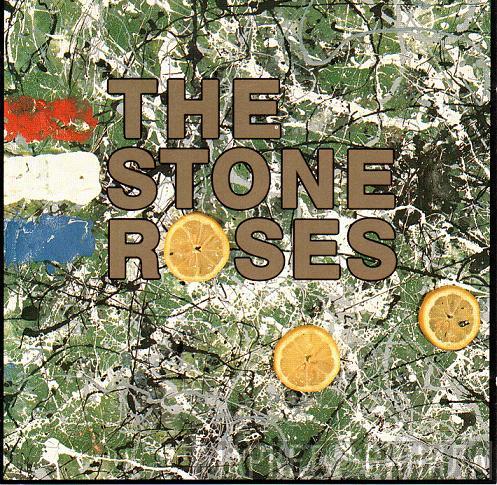  The Stone Roses  - The Stone Roses