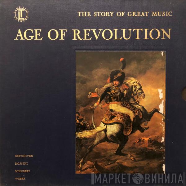  - The Story Of Great Music:  Age Of Revolution