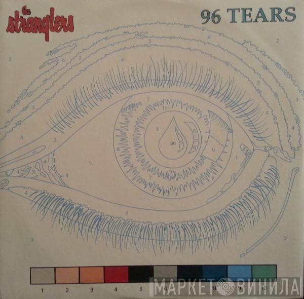  The Stranglers  - 96 Tears