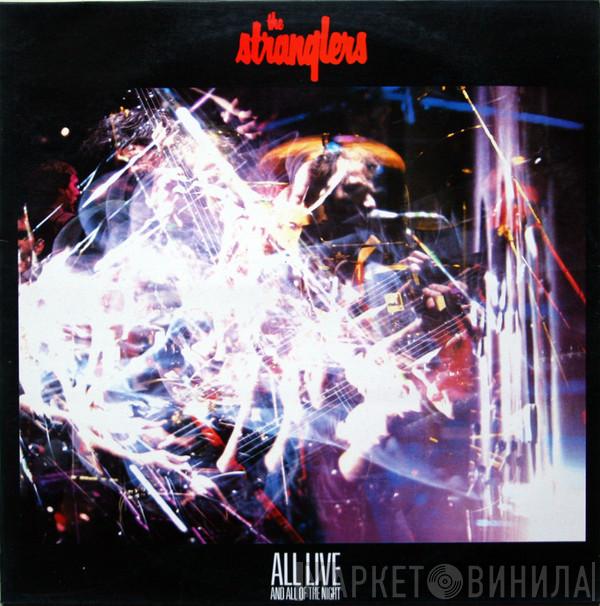  The Stranglers  - All Live And All Of The Night