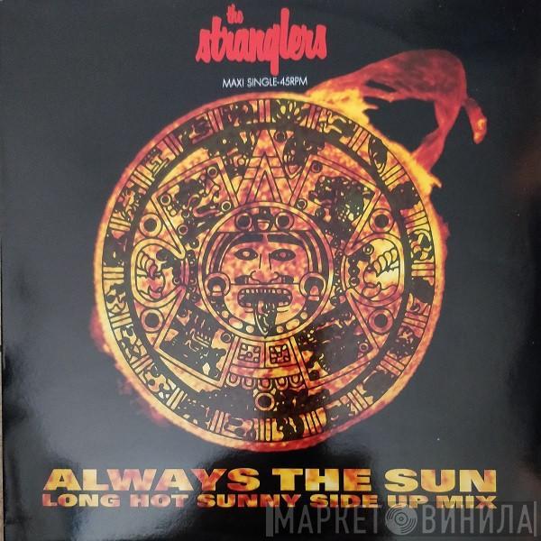  The Stranglers  - Always The Sun (Long Hot Sunny Side Up Mix)