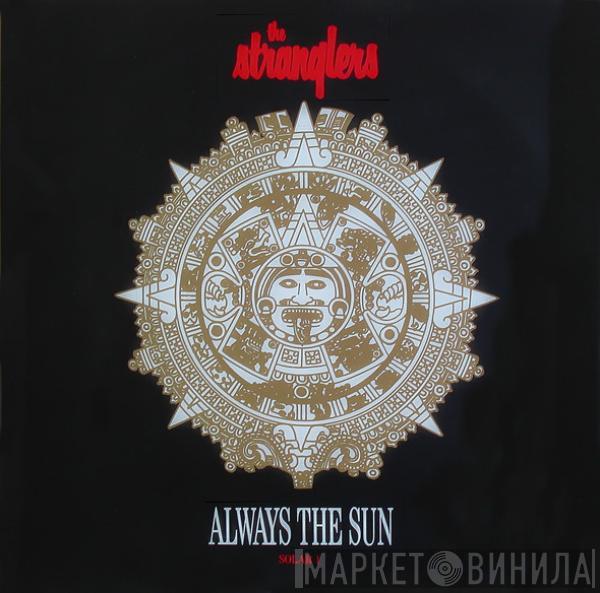 The Stranglers - Always The Sun