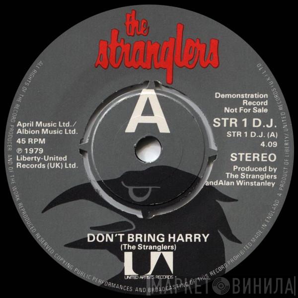  The Stranglers  - Don't Bring Harry