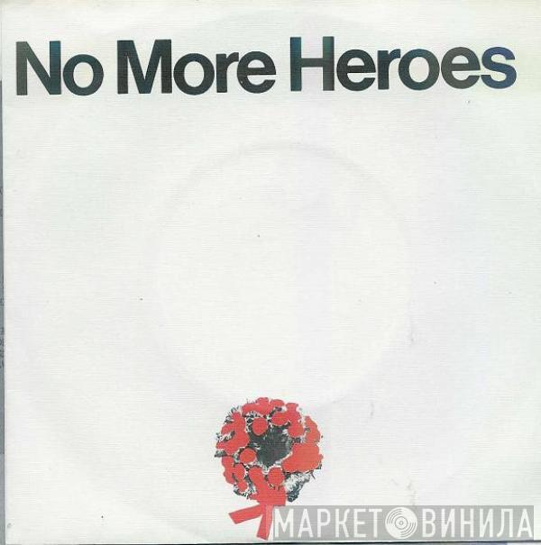  The Stranglers  - No More Heroes