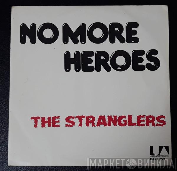  The Stranglers  - No More Heroes