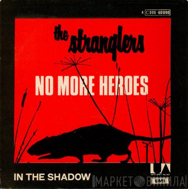  The Stranglers  - No More Heroes