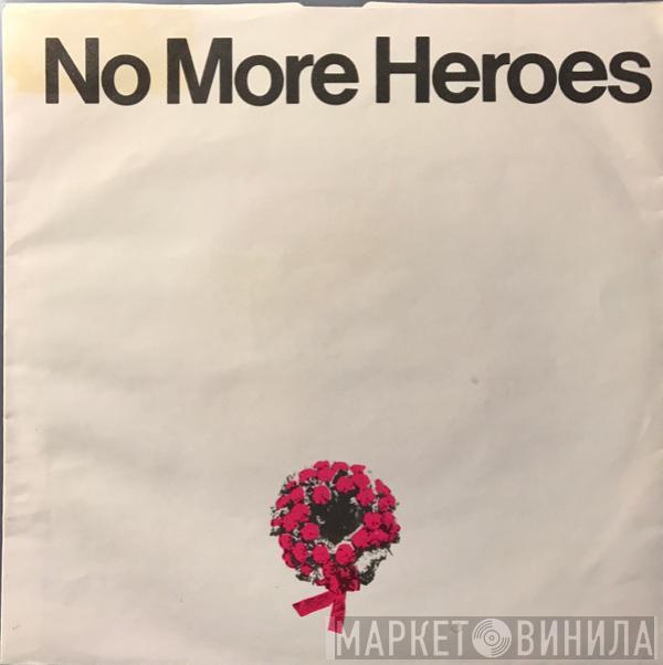  The Stranglers  - No More Heroes