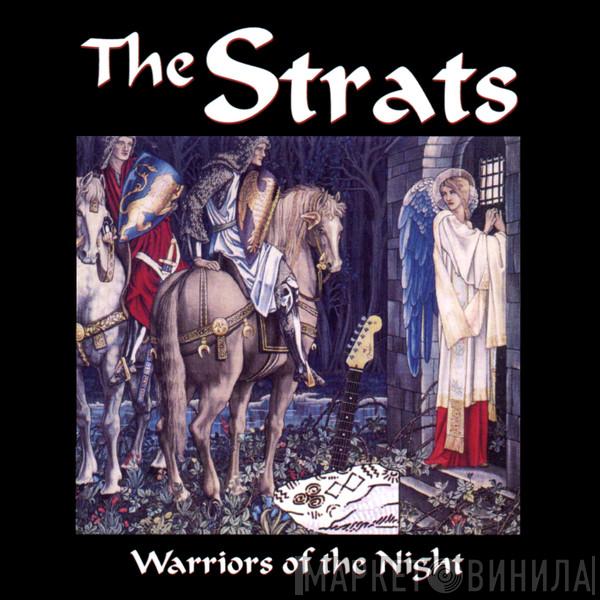 The Strats - Warriors Of The Night