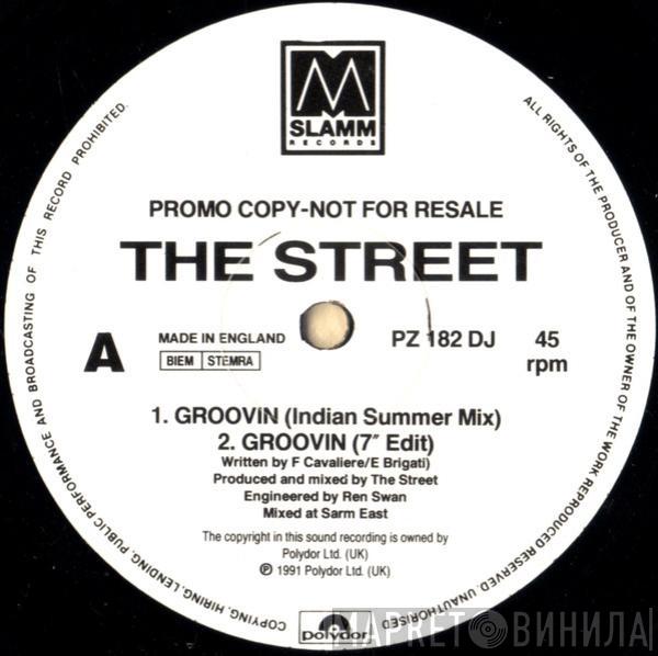The Street  - Groovin