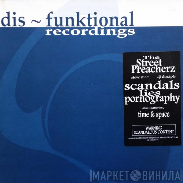 The Street Preacherz - Scandals Lies Pornography