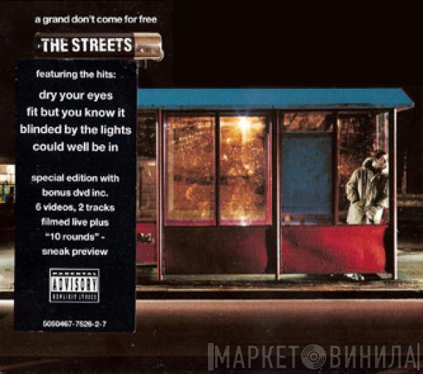 The Streets - A Grand Don't Come For Free