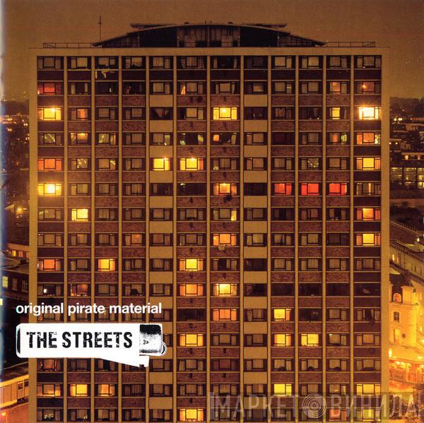 The Streets - Original Pirate Material
