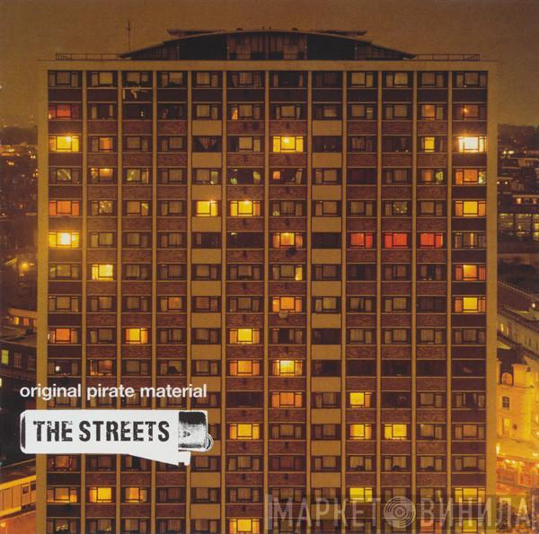 The Streets - Original Pirate Material