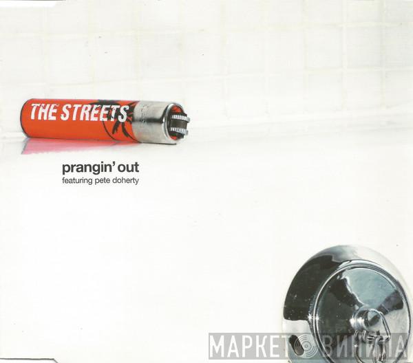The Streets, Pete Doherty - Prangin' Out