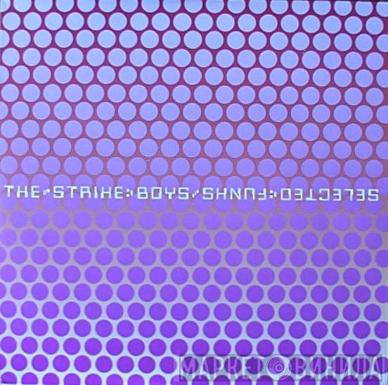 The Strike Boys - Selected Funks