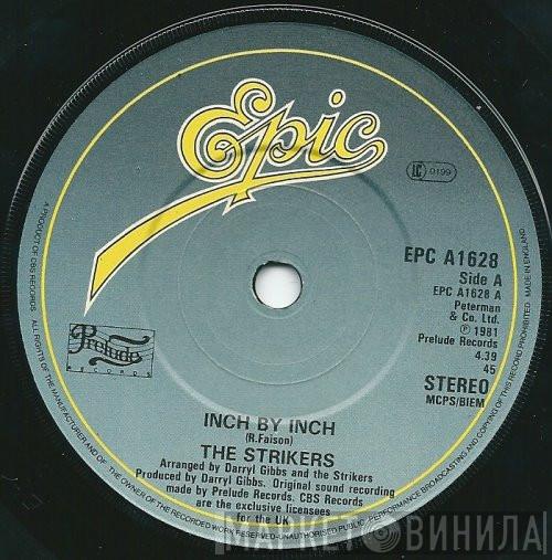 The Strikers - Inch By Inch