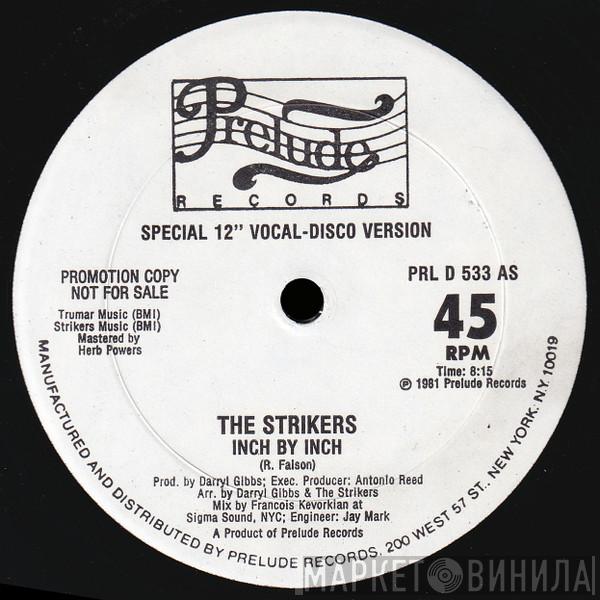  The Strikers  - Inch By Inch