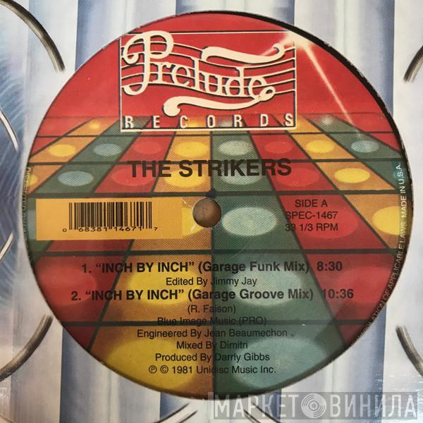 The Strikers - Inch By Inch